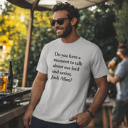 Talk About Our Lord and Savior Josh Unisex T-shirt
