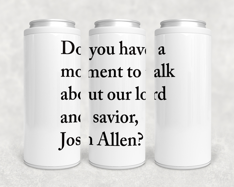Talk About Our Lord and Savior Josh Can Cooler