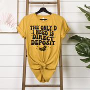 Direct Deposit Unisex T-shirt