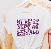 My Whole Vibe Buffalo Unisex T-shirt