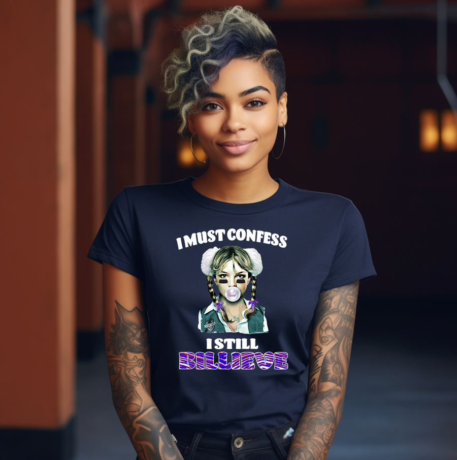 I Still Billieve Unisex T-shirt