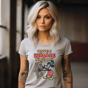 Have a Willie Nice Day Unisex T-shirt