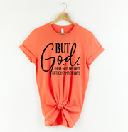 But God Unisex T-shirt
