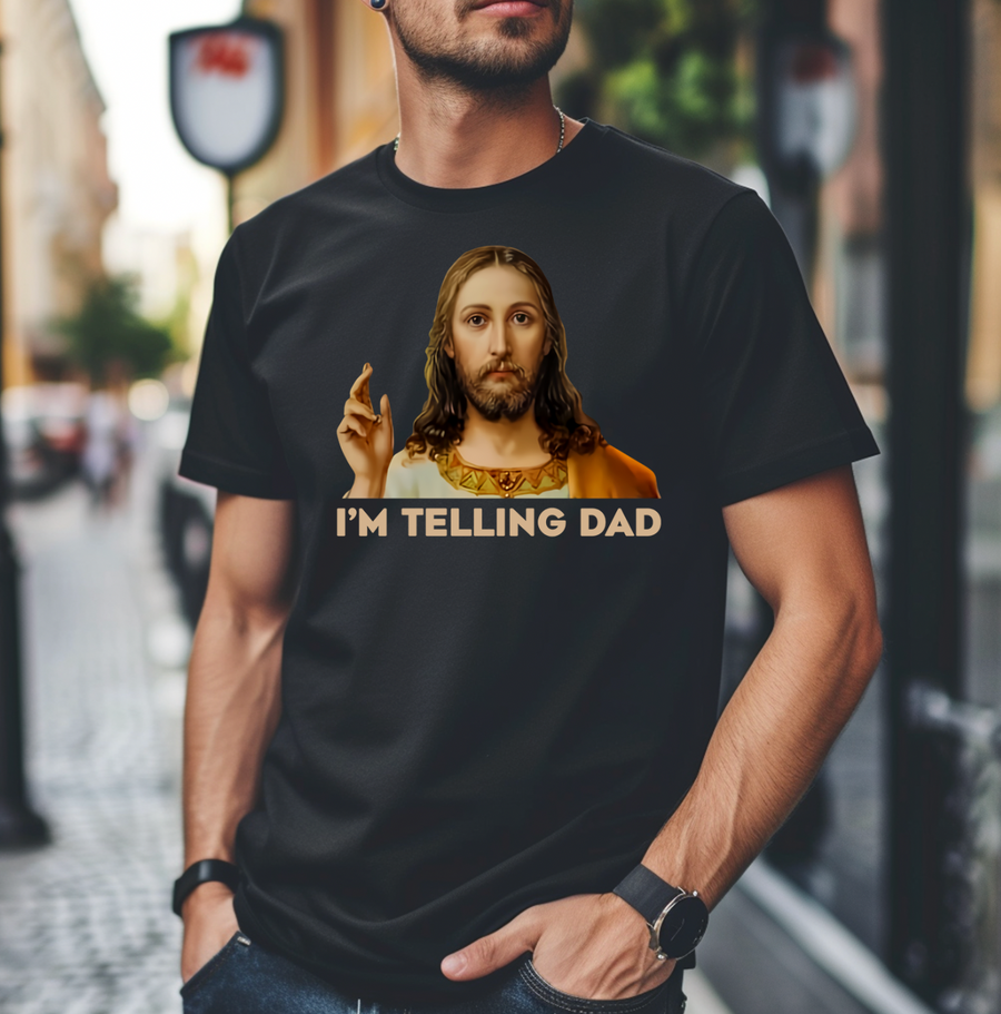I'm Telling Dad Unisex T-shirt