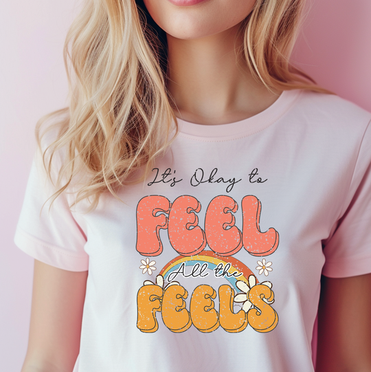 It's Ok to Feel All The Feels Unisex T-shirt
