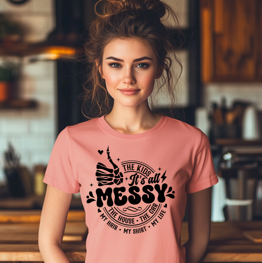 It's All Messy Unisex T-shirt