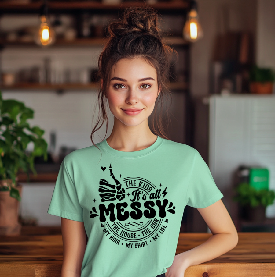 It's All Messy Unisex T-shirt