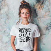 Somebody's Feral Mama Unisex T-shirt