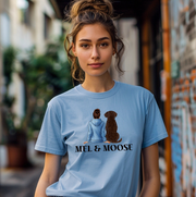 Mel and Moose Unisex T-shirt