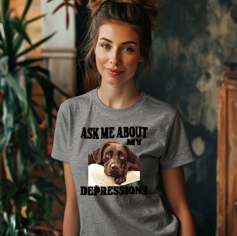 Ask Me About My Depressions Unisex T-shirt