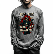 Rock Out With Your Hawk Out Unisex Long Sleeve T-shirt
