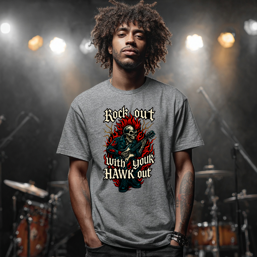 Rock Out With Your Hawk Out T-shirt