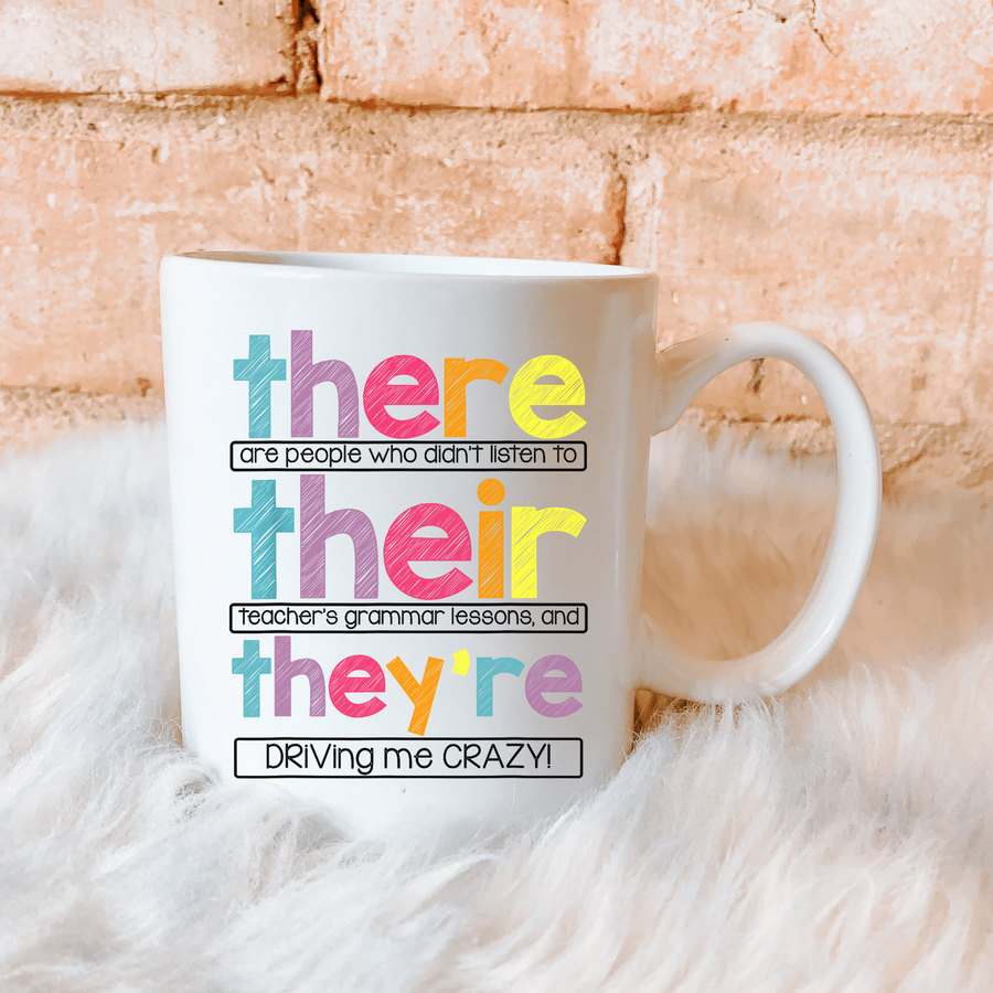 There Their They're Teacher 15oz Mug