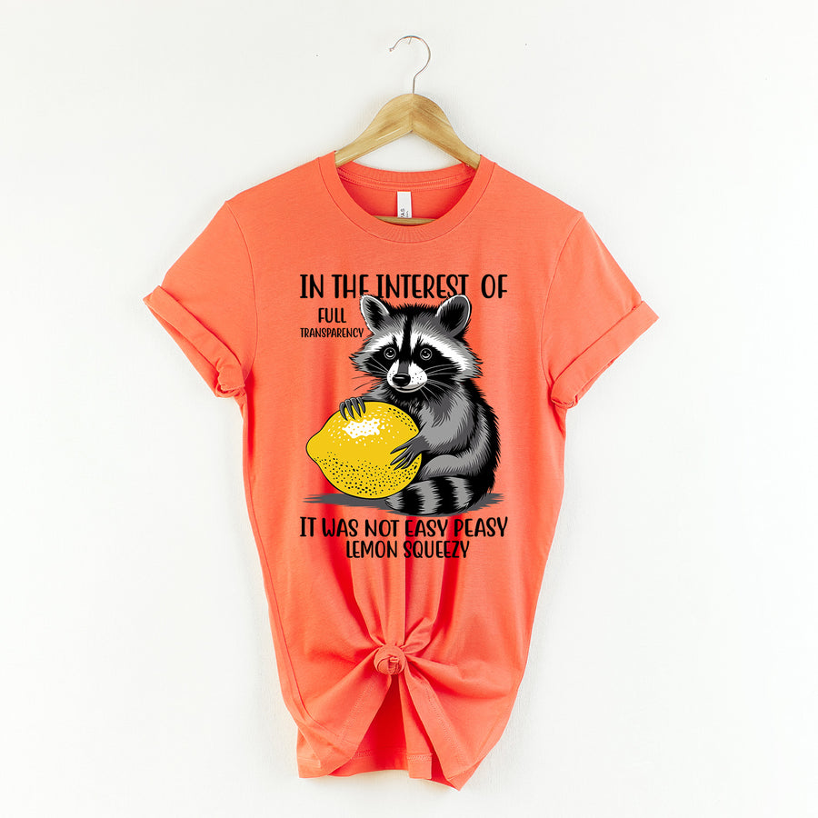 Easy Peasy Lemon Squeezy Unisex T-Shirt