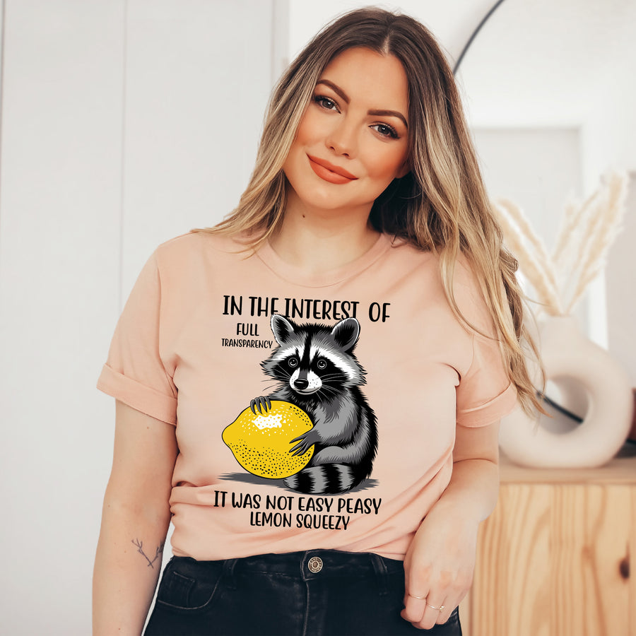 Easy Peasy Lemon Squeezy Unisex T-Shirt