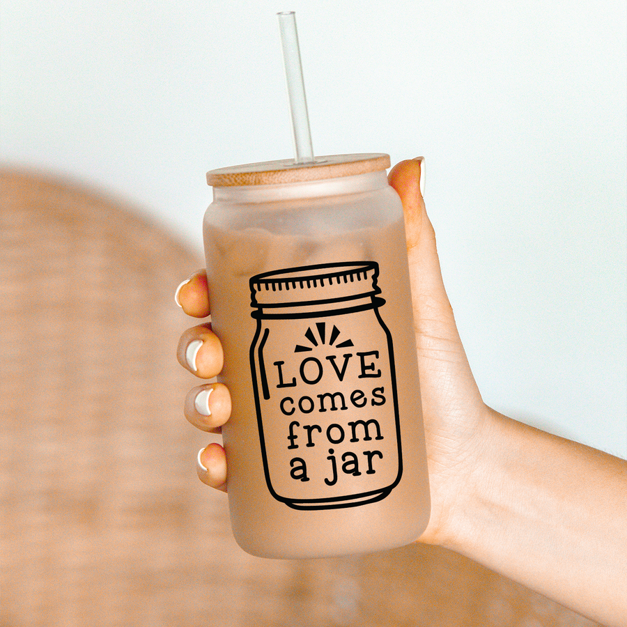 Love Comes From a Jar Glass Can Tumbler