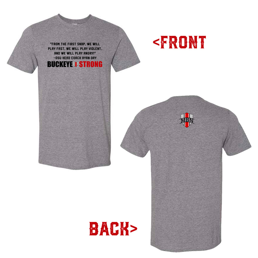 Buckeye Strong Front & Back Print - Gilden 64000 T-shirt