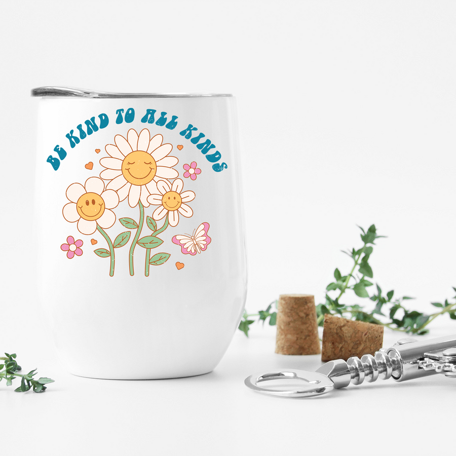Be Kind To All Kinds Wine Tumbler