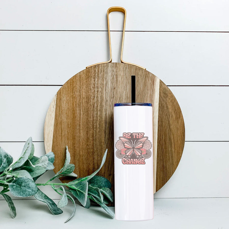 Be the Change Butterfly Skinny Tumbler