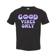 Good Vibes Only Toddler T-shirt