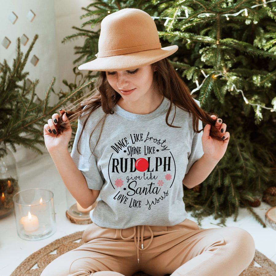 Dance Like Frosty Shine Like Rudolph Unisex T-shirt