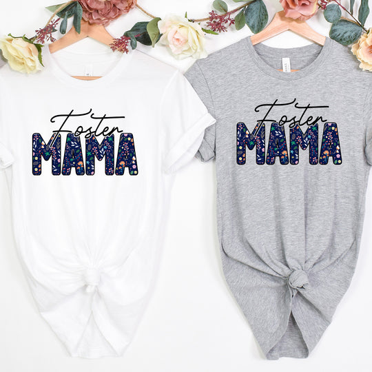 Floral Foster Mama T-shirt