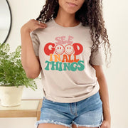 See Good In All Things T-shirt