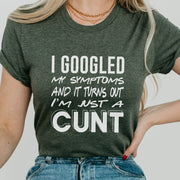 Googled My Symptoms Unisex T-shirt