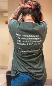 Dear Person Behind Me - Back Print Unisex T-shirt