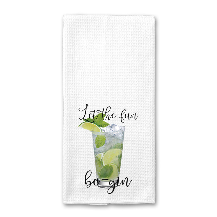 Let The Fun Be-Gin Kitchen Towel