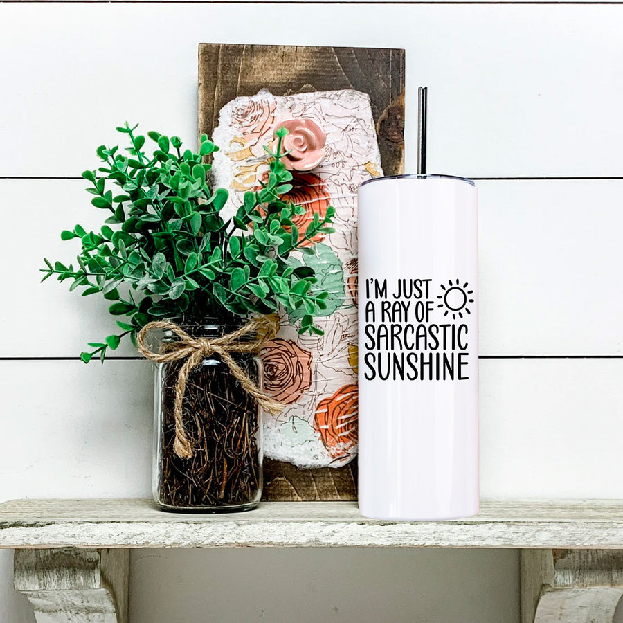 Sarcastic Sunshine Skinny Tumbler