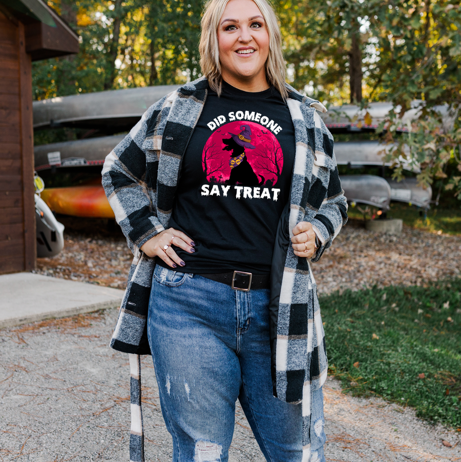 Did Someone Say Treat Unisex T-shirt