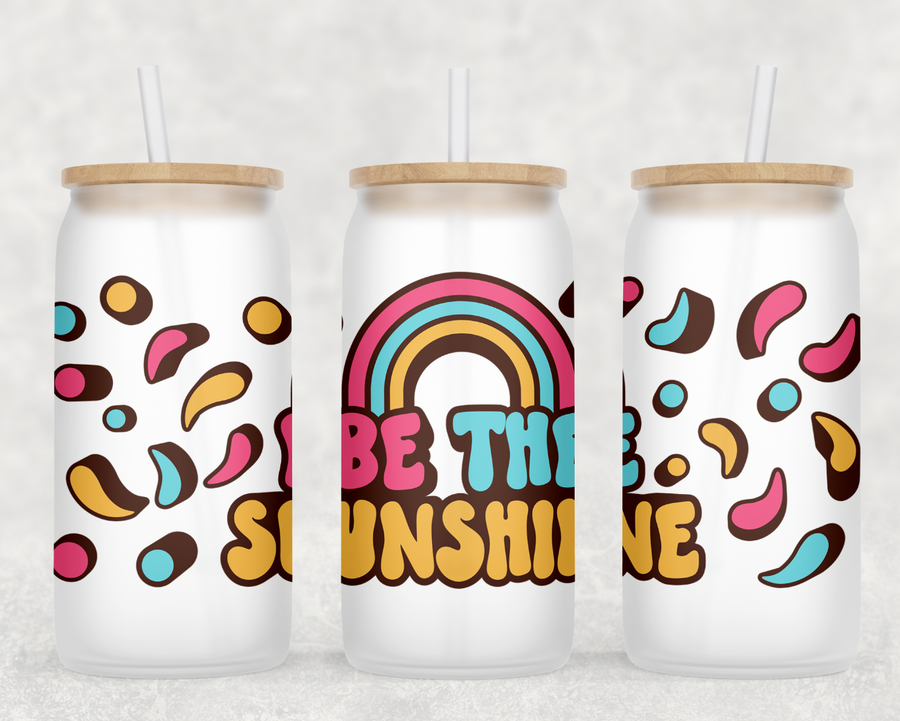 Be The Sunshine Glass Can Tumbler