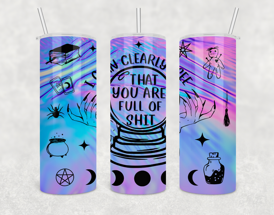 I Can Clearly See 20 oz Skinny Tumbler