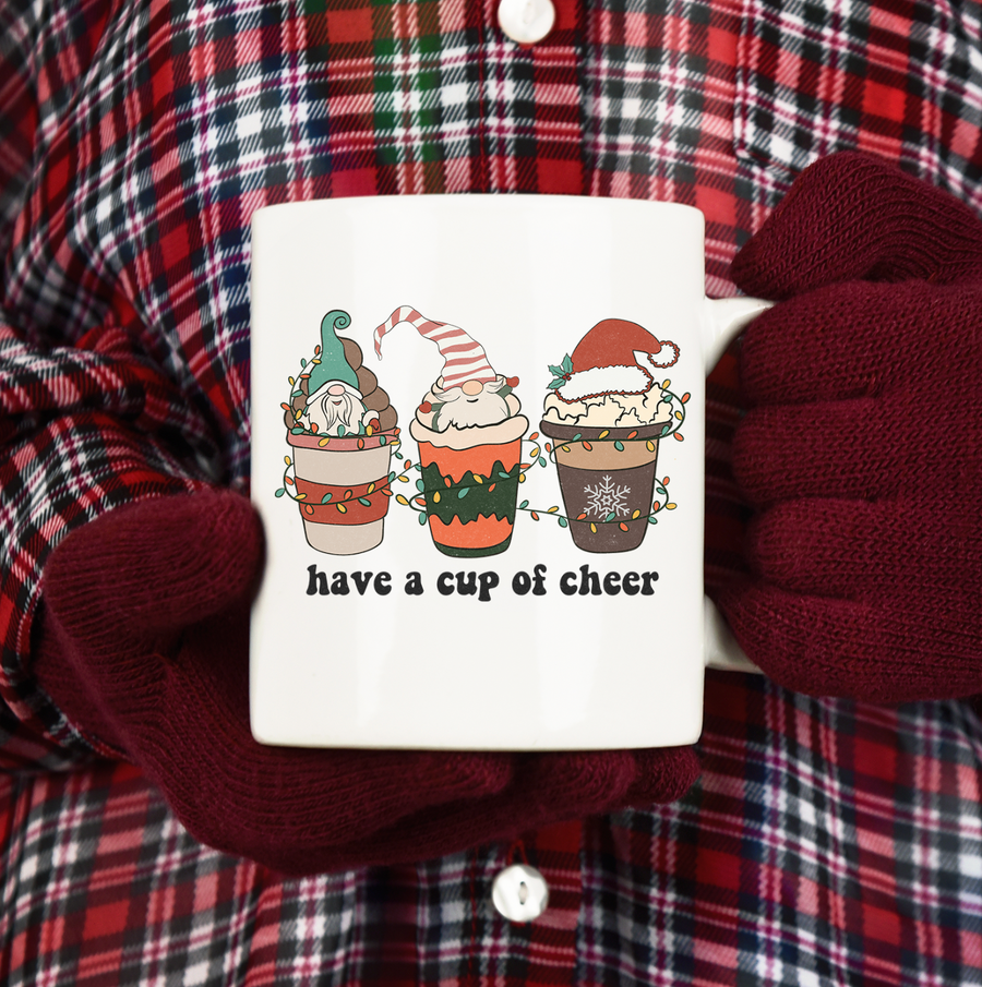 Have a Cup Of Cheer 15oz Mug