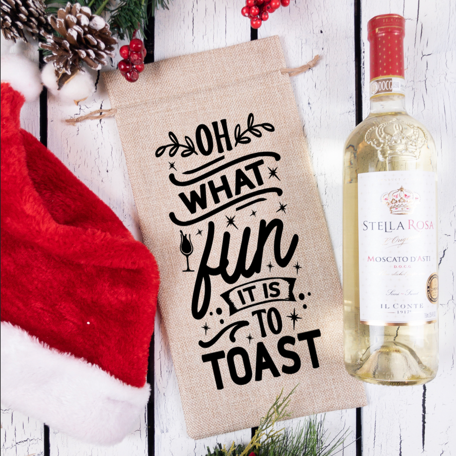 Oh What Fun It Is To Toast Burlap Wine Bag