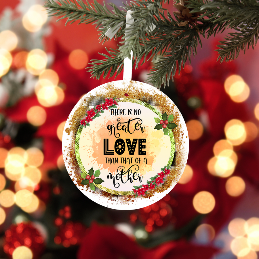 Love of a Mother - Holiday Ornament