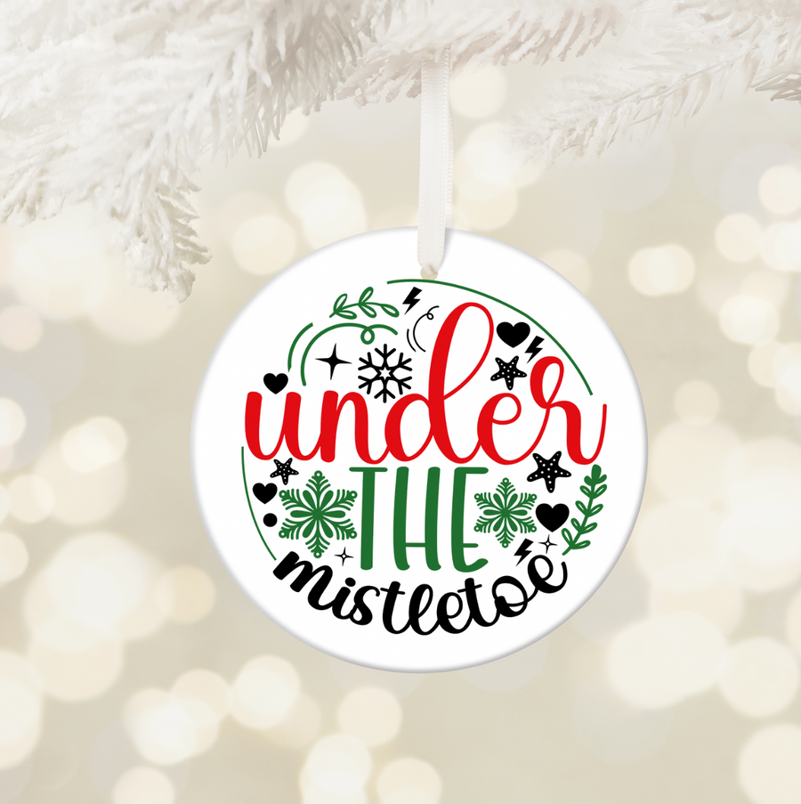 Under The Mistletoe - Holiday Ornament
