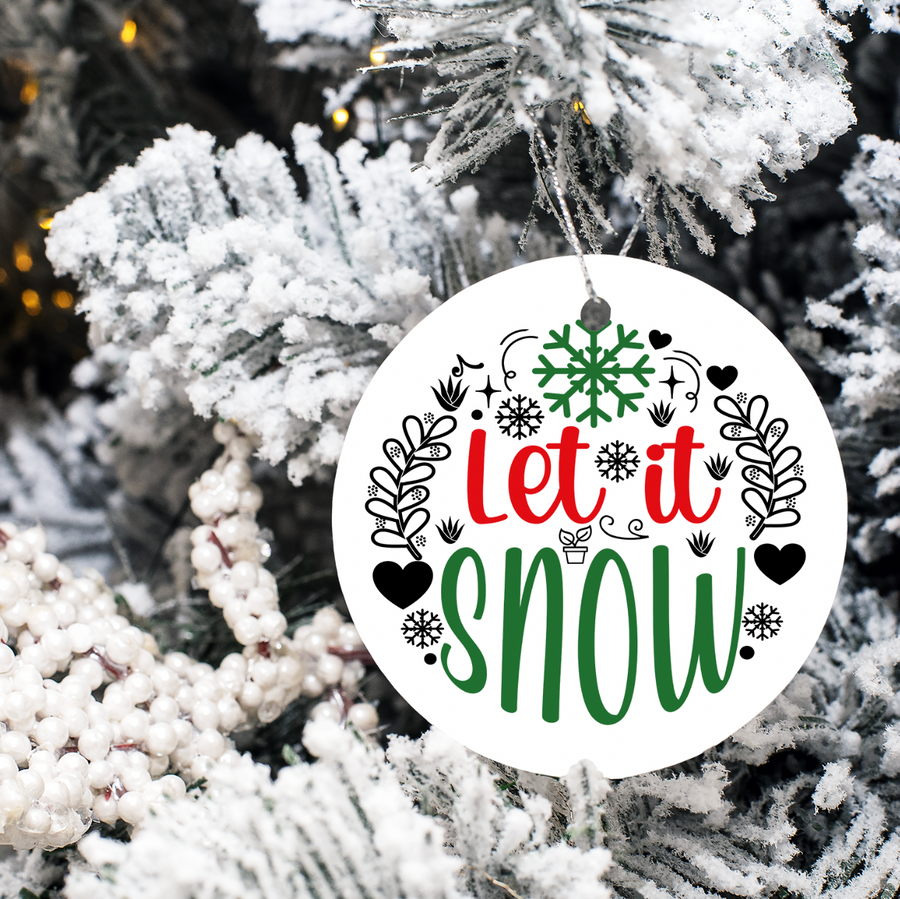Let It Snow - Holiday Ornament