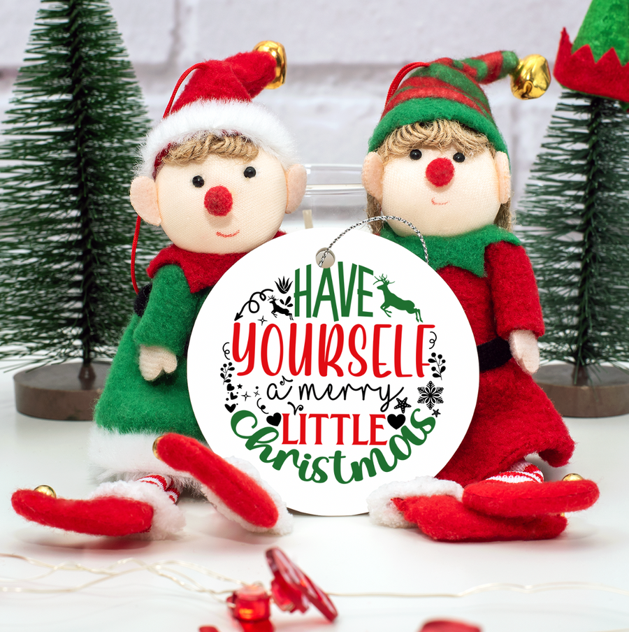 Have Yourself a Merry Little Christmas - Holiday Ornament