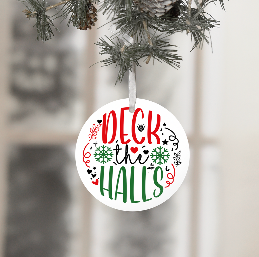 Deck The Halls - Holiday Ornament