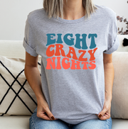 Eight Crazy Nights Unisex T-shirt