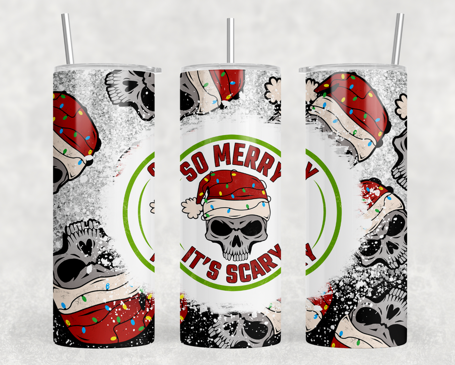 So Merry It's Scary 20oz Skinny Tumbler