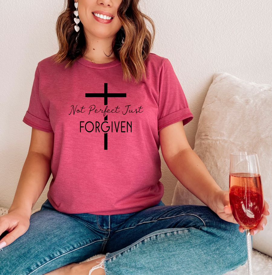 Not Perfect Just Forgiven Unisex T-shirt