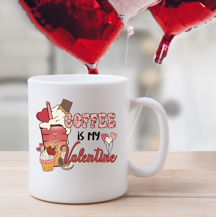 Coffee Is My Valentine 15oz Mug