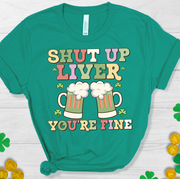 Shut Up Liver Unisex T-shirt