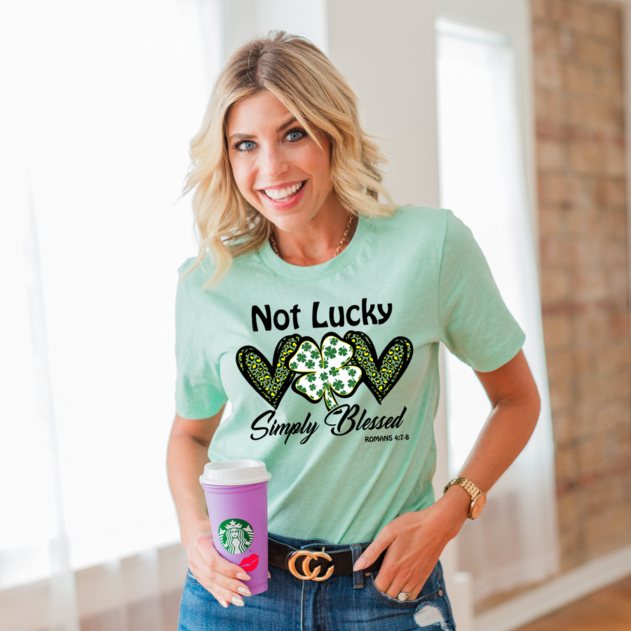 Not Lucky Simply Blessed Unisex T-shirt