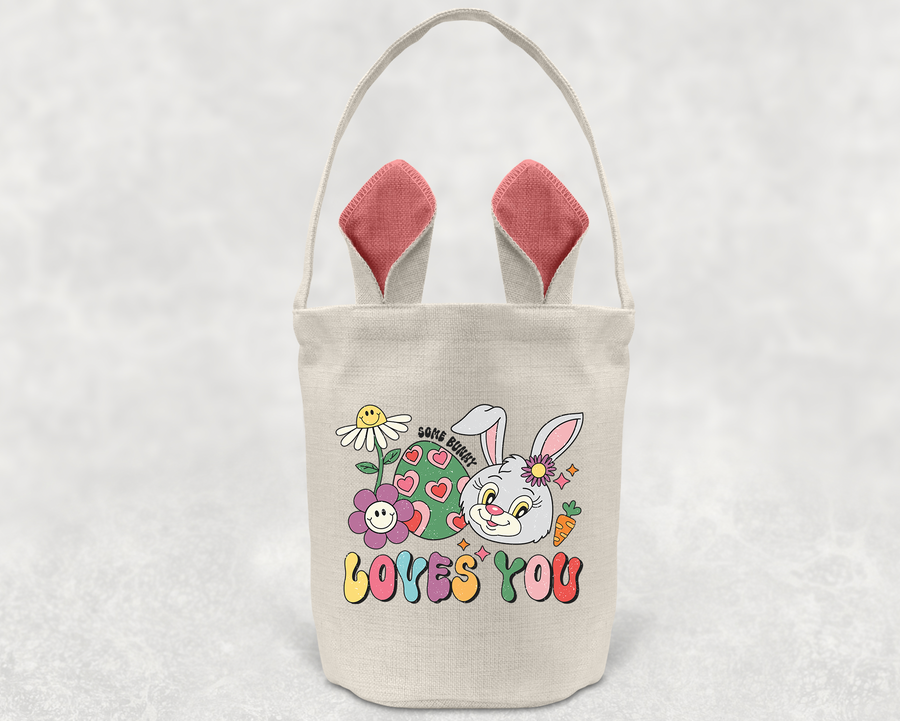 Some Bunny Loves You - Easter Basket