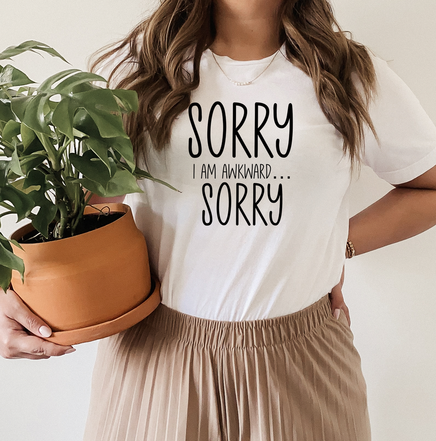 Sorry I'm Awkward Sorry Unisex T-shirt