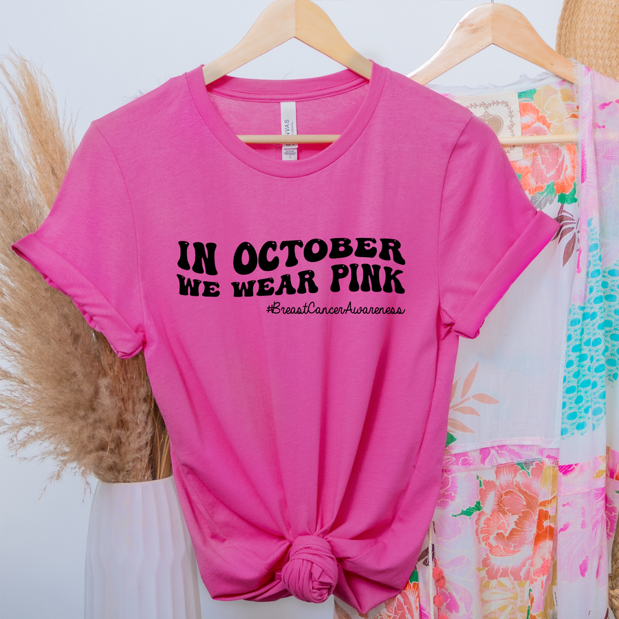 In October We Wear Pink Unisex T-shirt